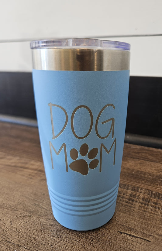 Dog Mom 20 Oz. Tumbler