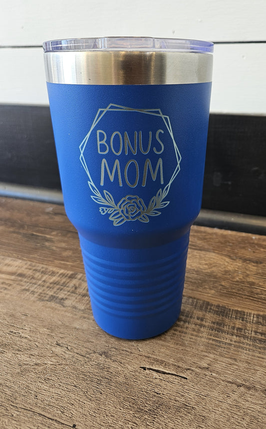 Bonus Mom 30 Oz. Tumbler