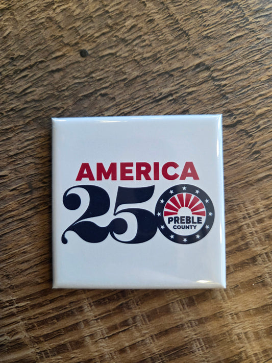 America 250 Preble County 2x2 Magnet